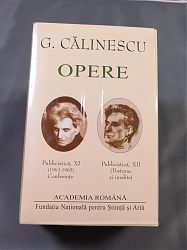 George CALINESCU Opere Vol. XI-XII Publicistica