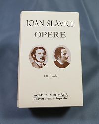 Ioan SLAVICI Opere Vol I-II