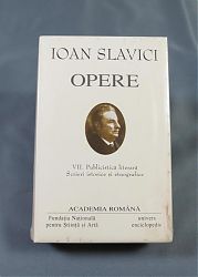 Ioan SLAVICI Opere Vol VII