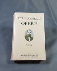 Titu MAIORESCU Jurnal Vol I