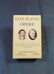 Ioan SLAVICI Opere Vol III-IV