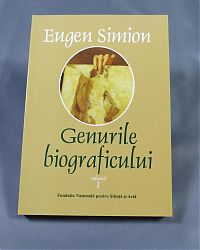 Eugen SIMION Genurile biograficului Vol I