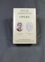 Mihail SEBASTIAN Opere Vol. V-VI