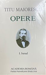 Titu MAIORESCU Jurnal Vol I