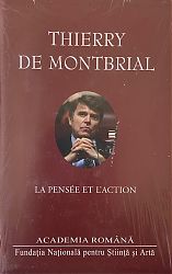 Thierry de Montbrial La pensée et l’action