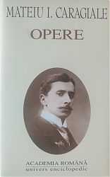 Mateiu CARAGIALE Opere