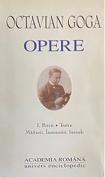 Octavian GOGA Opere Vol. I