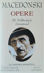 Alexandru MACEDONSKI Opere Vol III