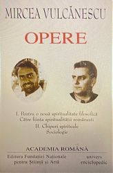 Mircea VULCANESCU Opere Vol I-II