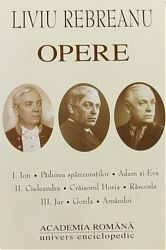 Liviu REBREANU Opere Vol I-III